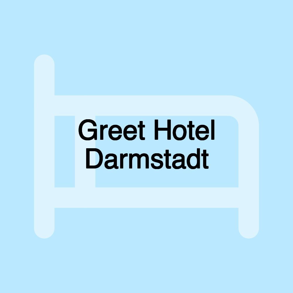 Greet Hotel Darmstadt