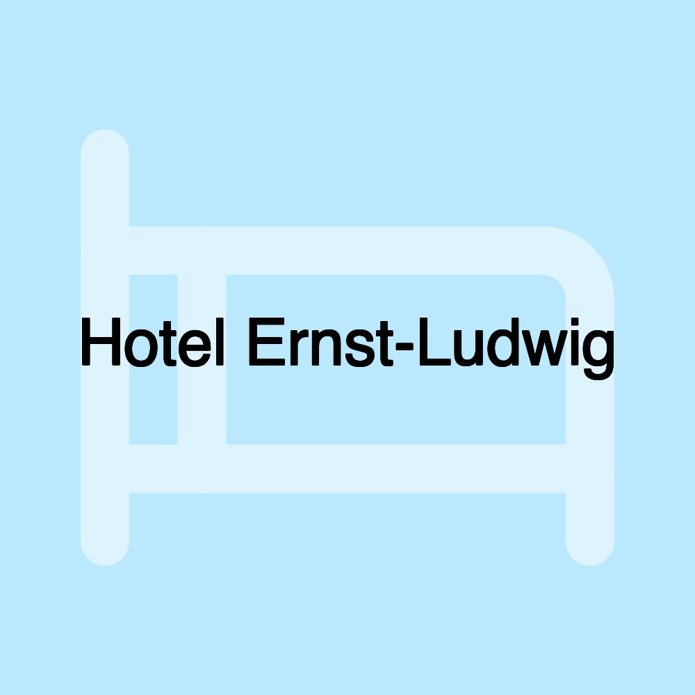 Hotel Ernst-Ludwig