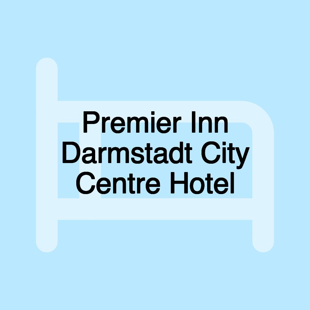 Premier Inn Darmstadt City Centre Hotel