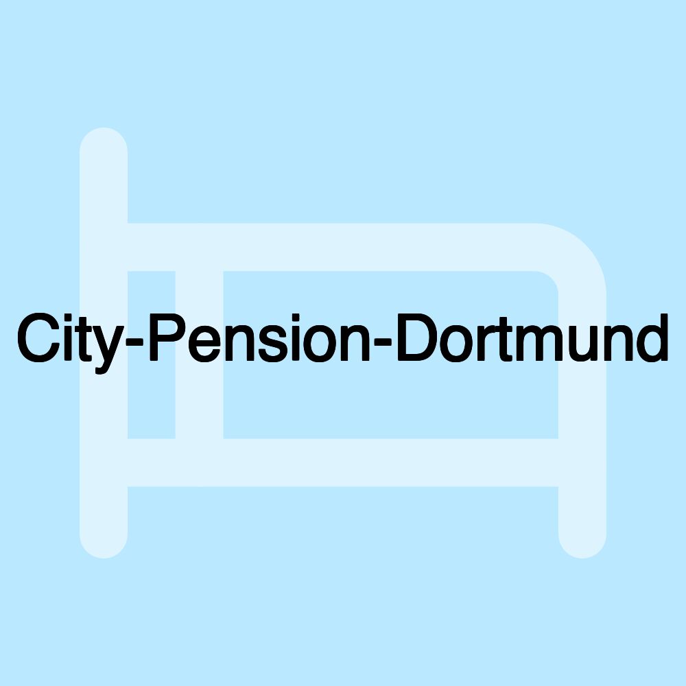 City-Pension-Dortmund