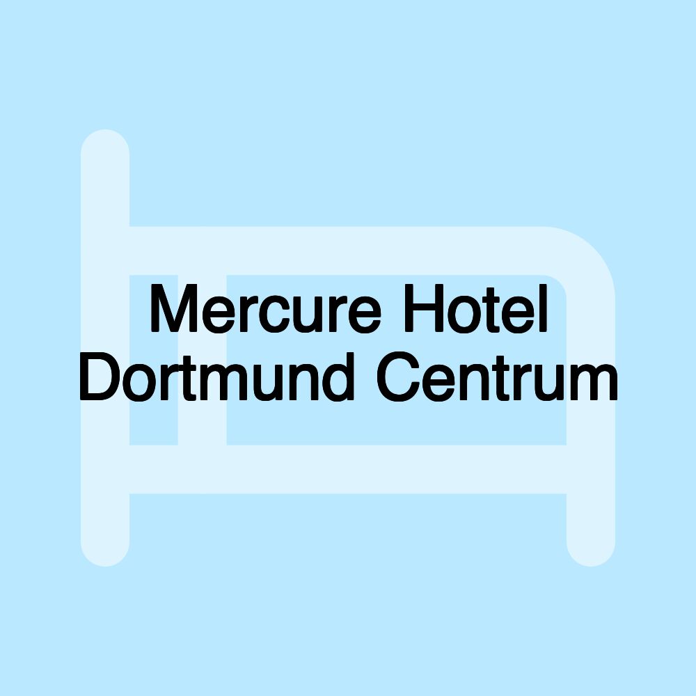 Mercure Hotel Dortmund Centrum