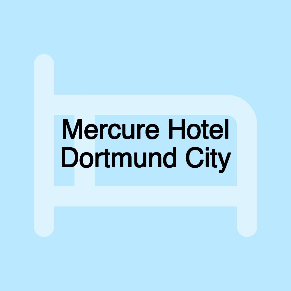 Mercure Hotel Dortmund City