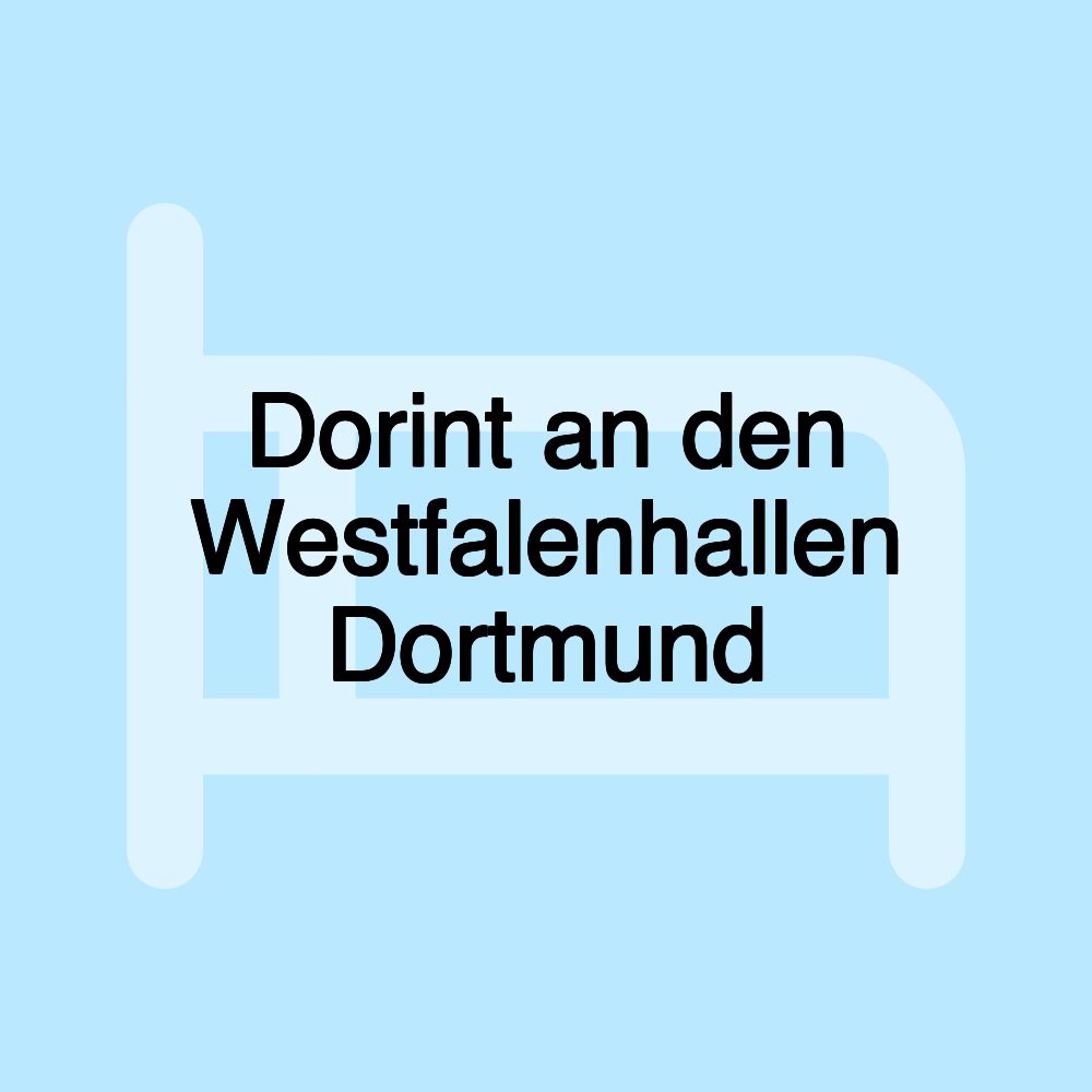 Dorint an den Westfalenhallen Dortmund