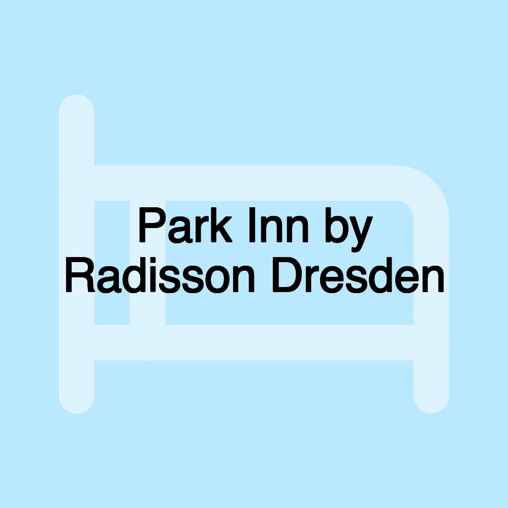 Park Inn by Radisson Dresden