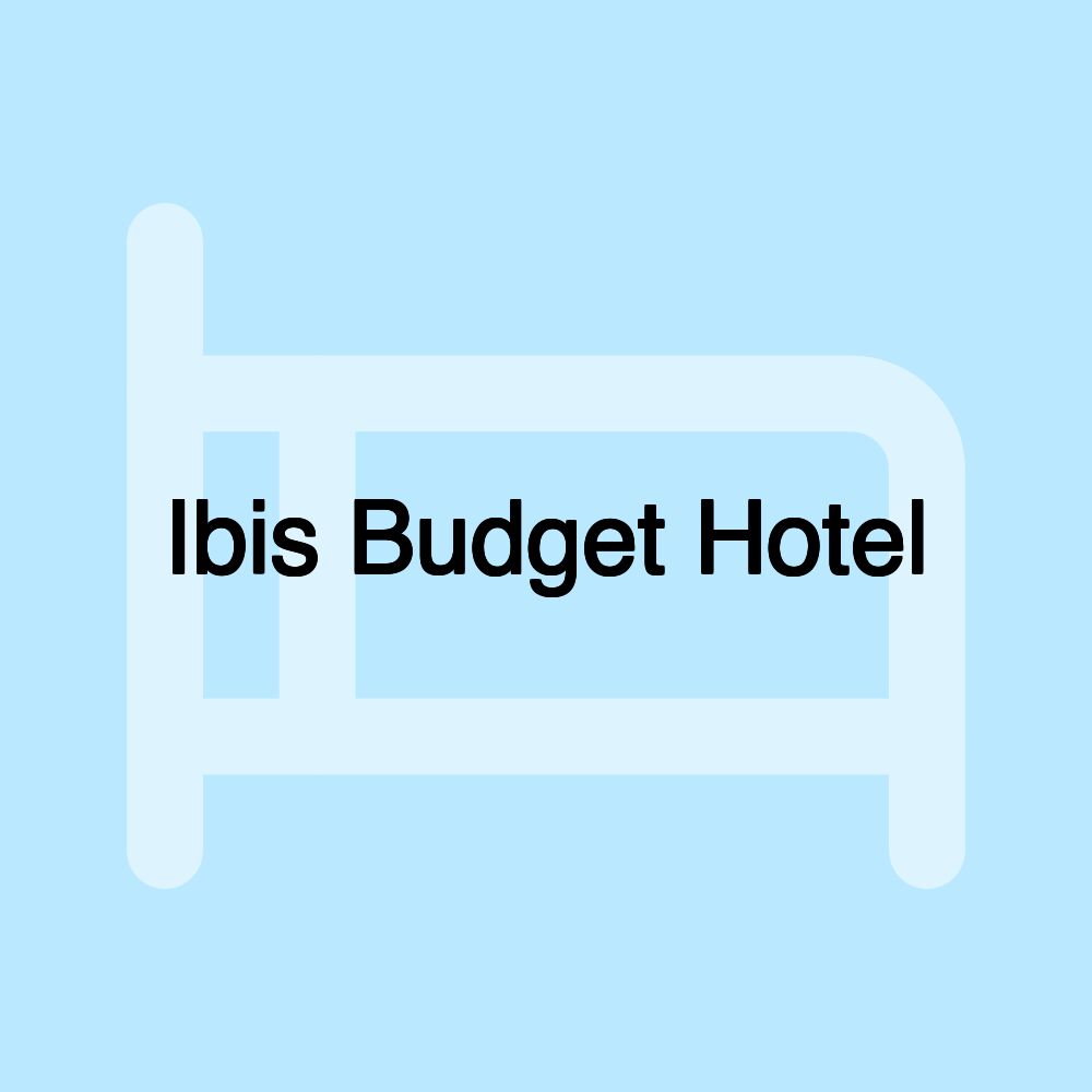 Ibis Budget Hotel