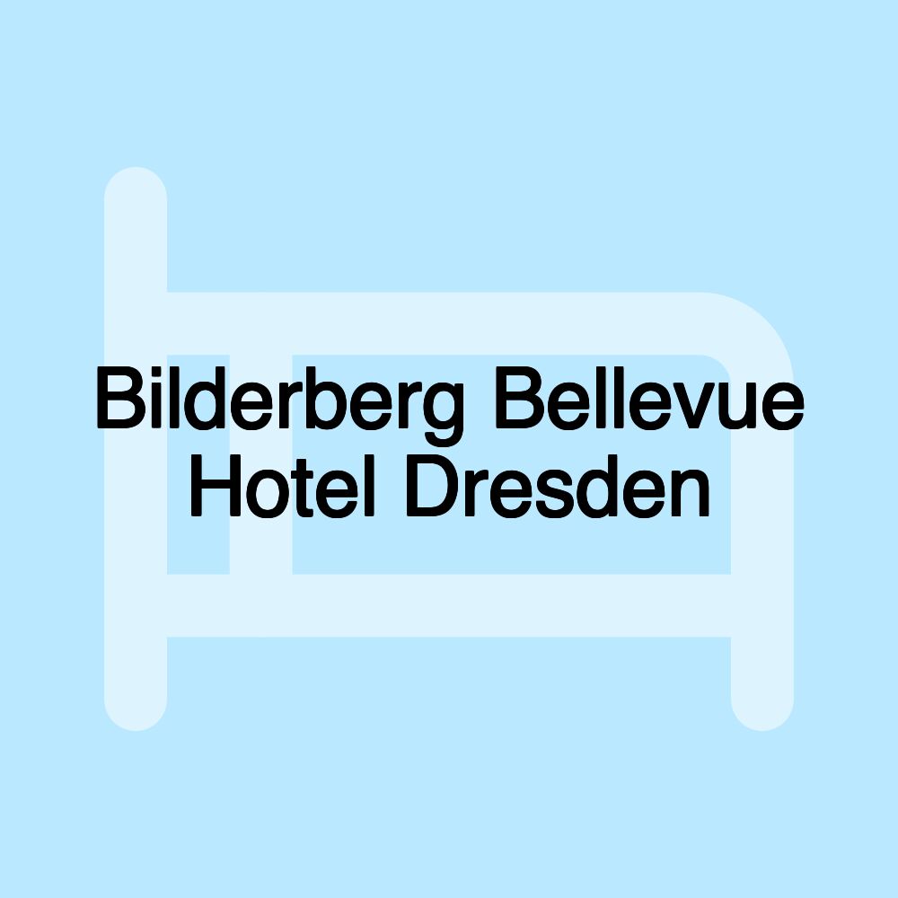 Bilderberg Bellevue Hotel Dresden