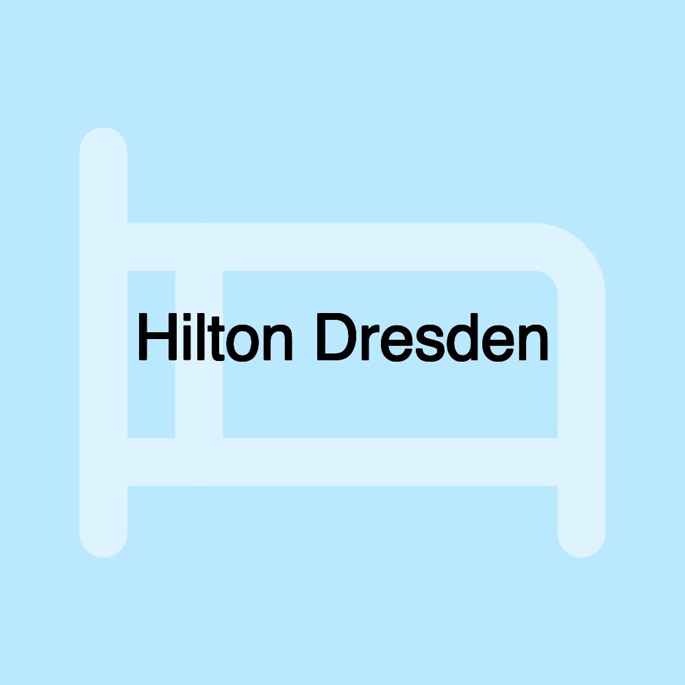 Hilton Dresden