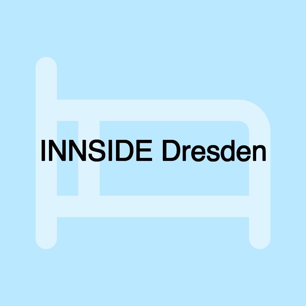 INNSIDE Dresden