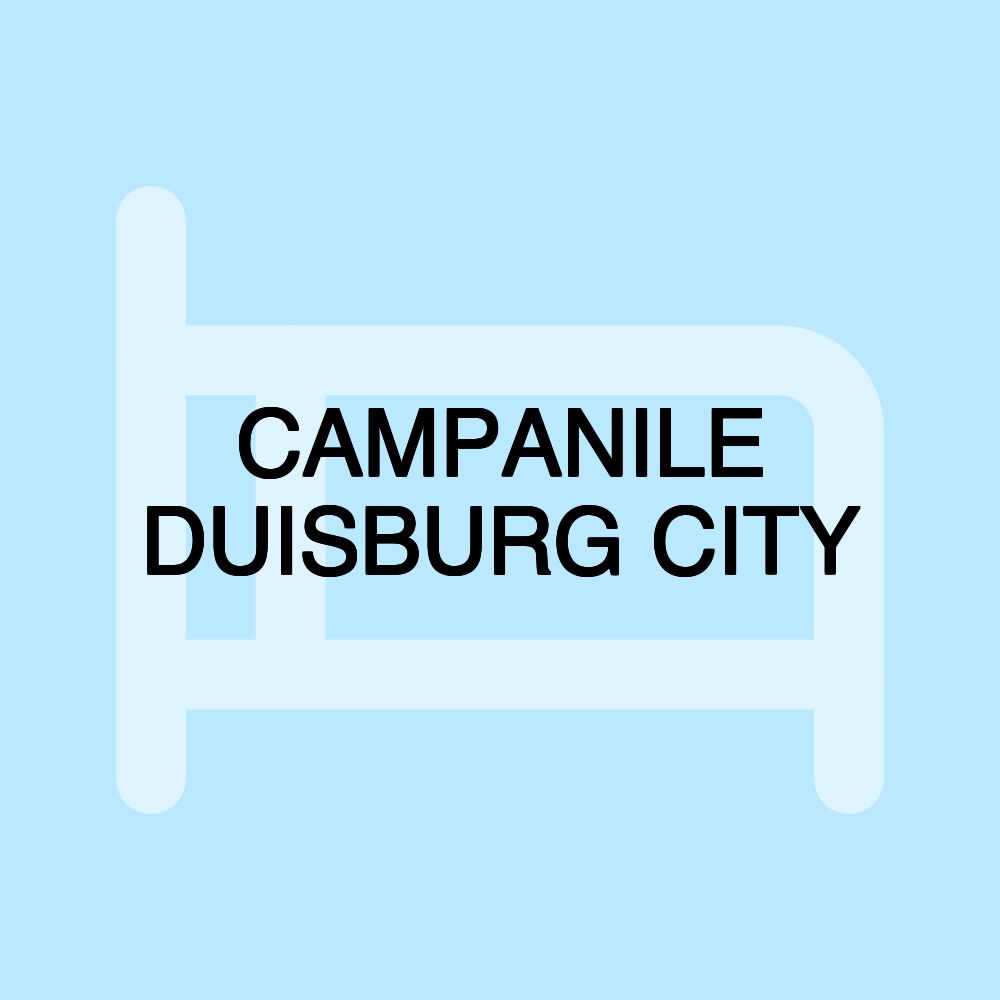 CAMPANILE DUISBURG CITY