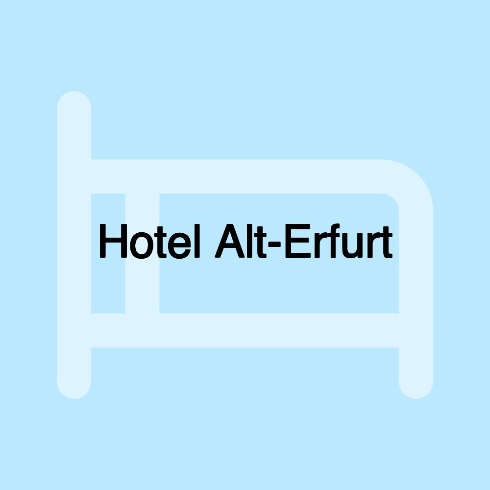 Hotel Alt-Erfurt