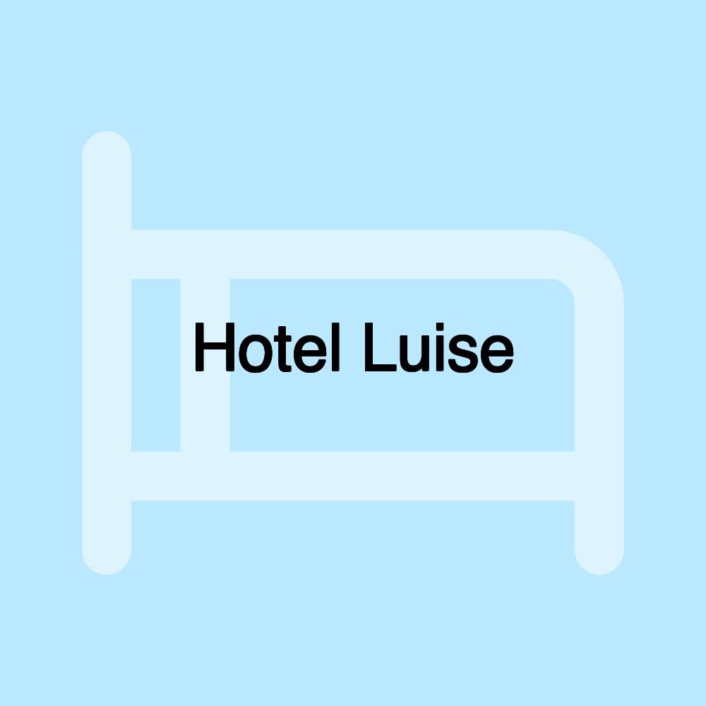 Hotel Luise