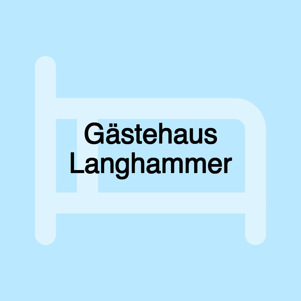 Gästehaus Langhammer