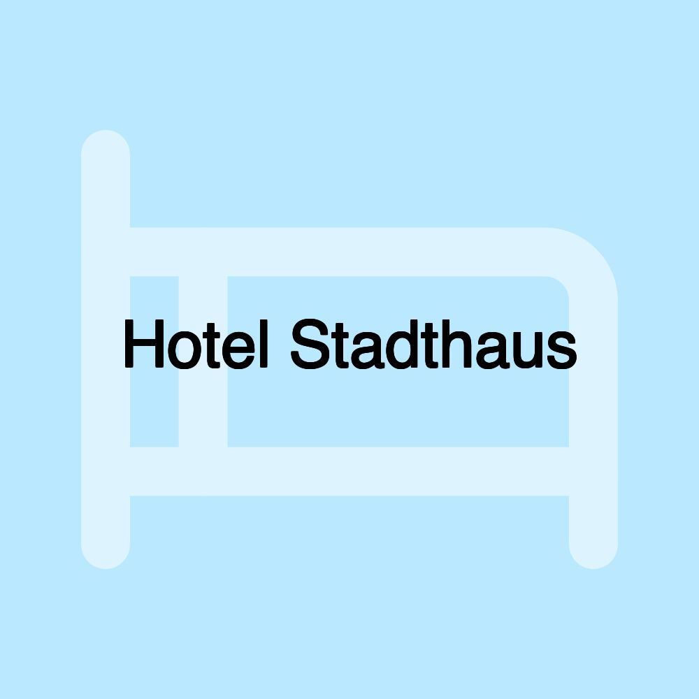 Hotel Stadthaus