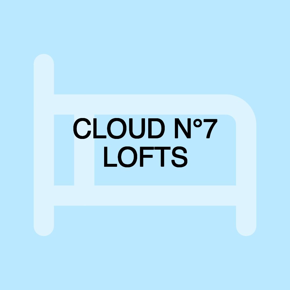 CLOUD N°7 LOFTS