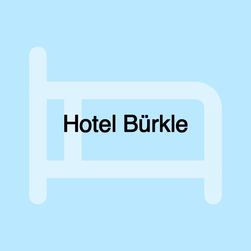 Hotel Bürkle