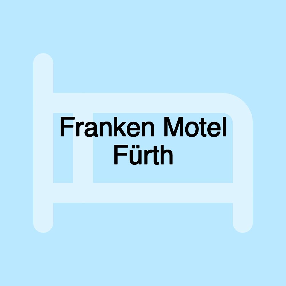 Franken Motel Fürth