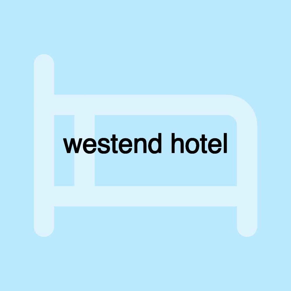 westend hotel