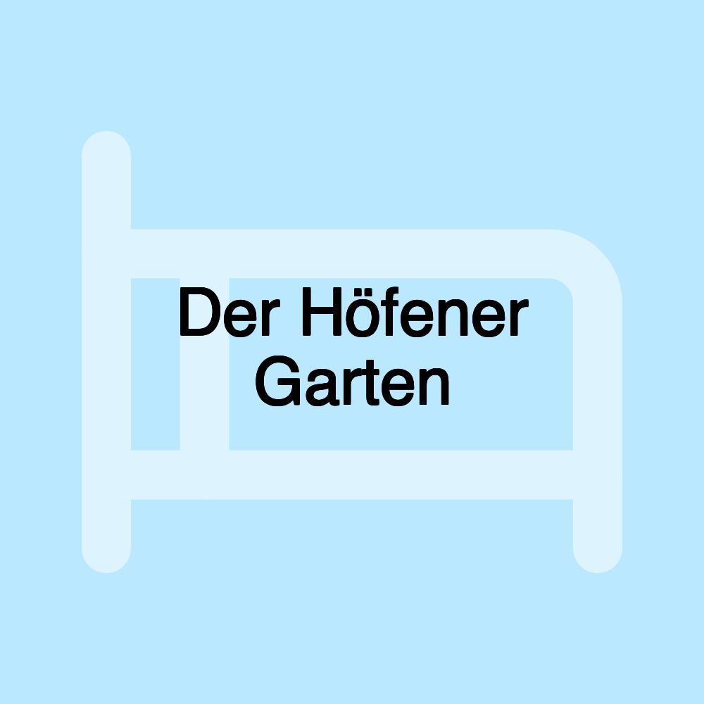 Der Höfener Garten