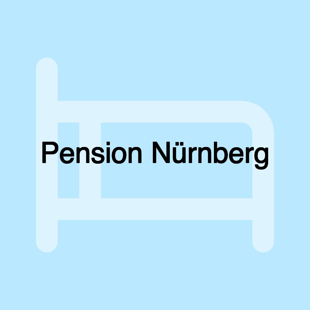 Pension Nürnberg