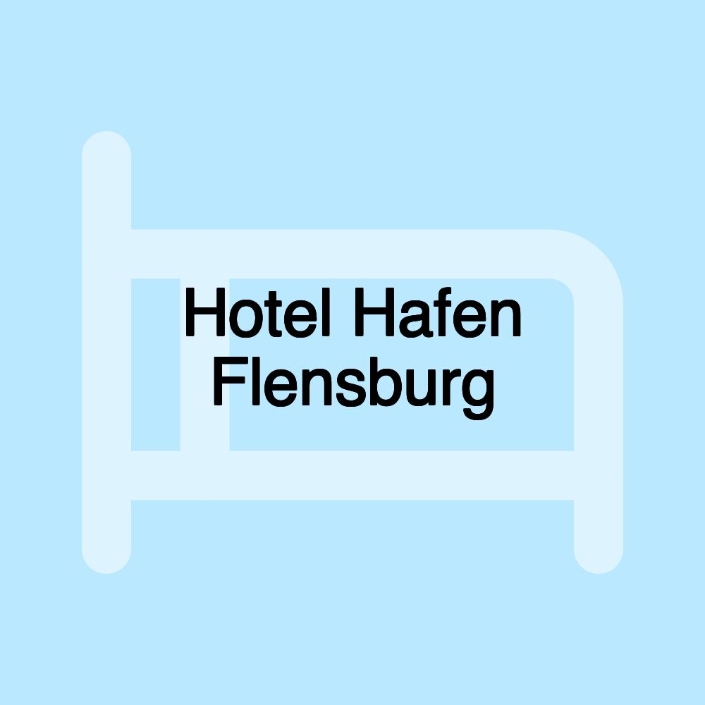 Hotel Hafen Flensburg