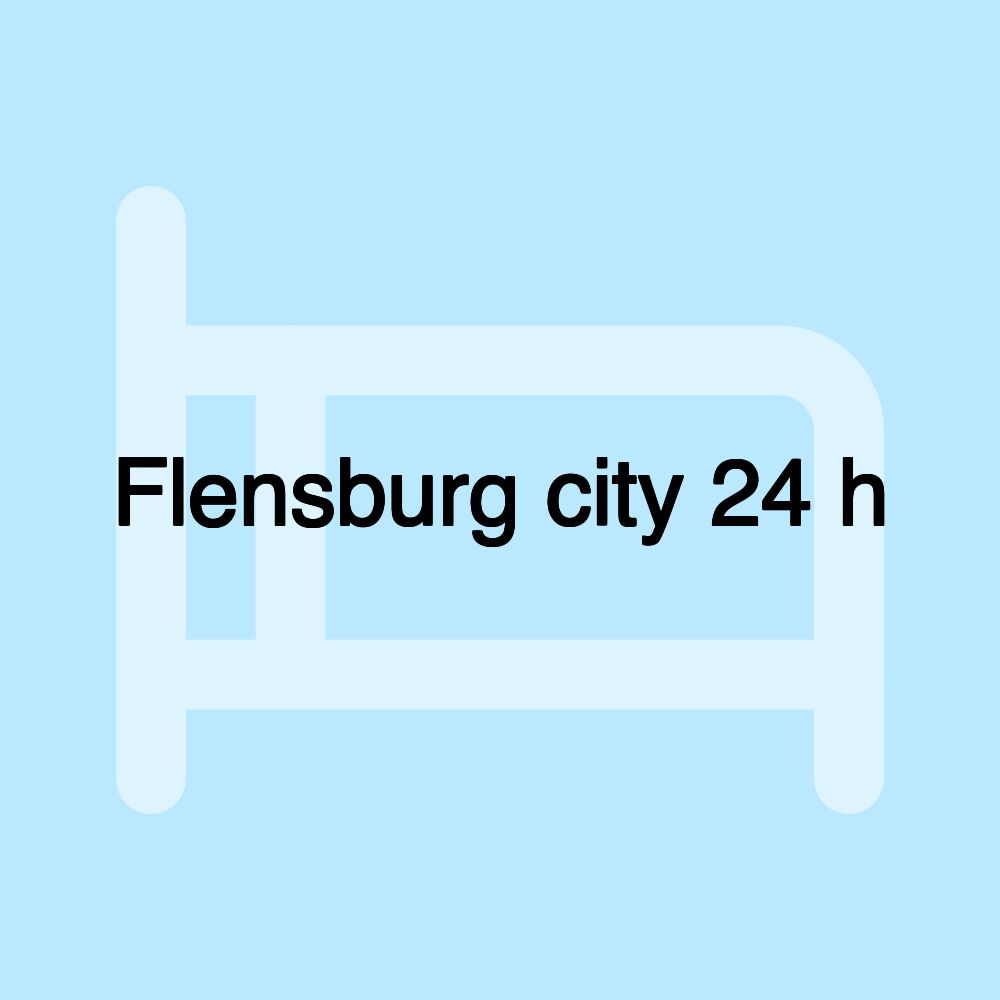 Flensburg city 24 h