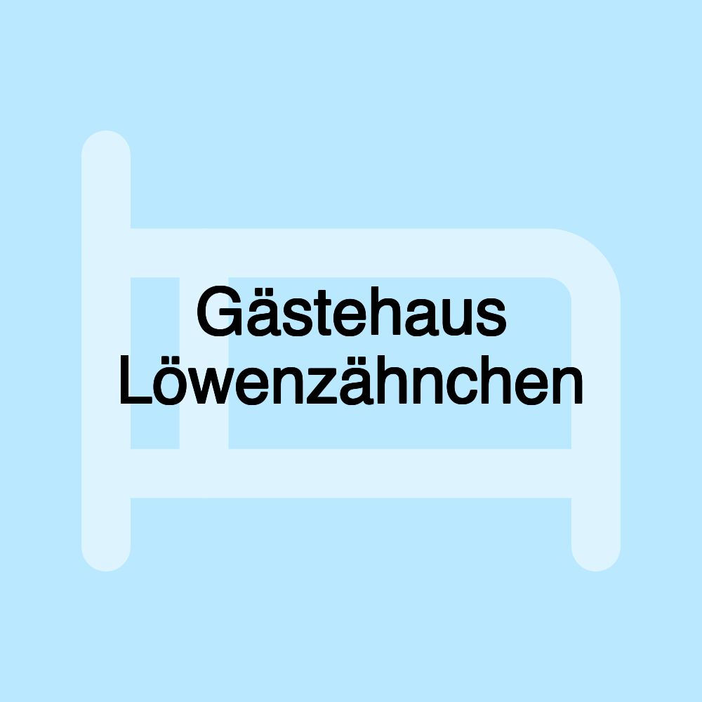 Gästehaus Löwenzähnchen