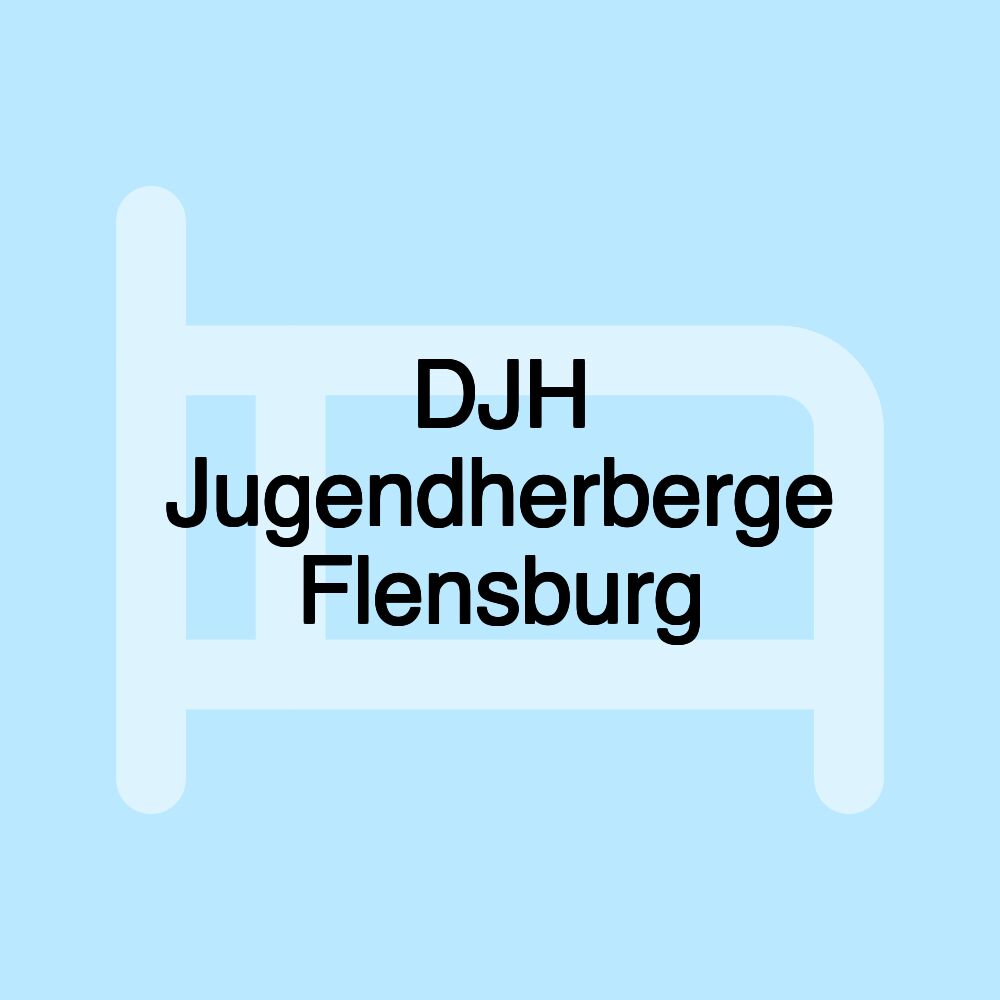 DJH Jugendherberge Flensburg