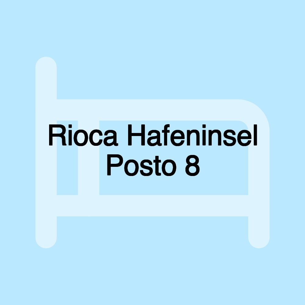 Rioca Hafeninsel Posto 8