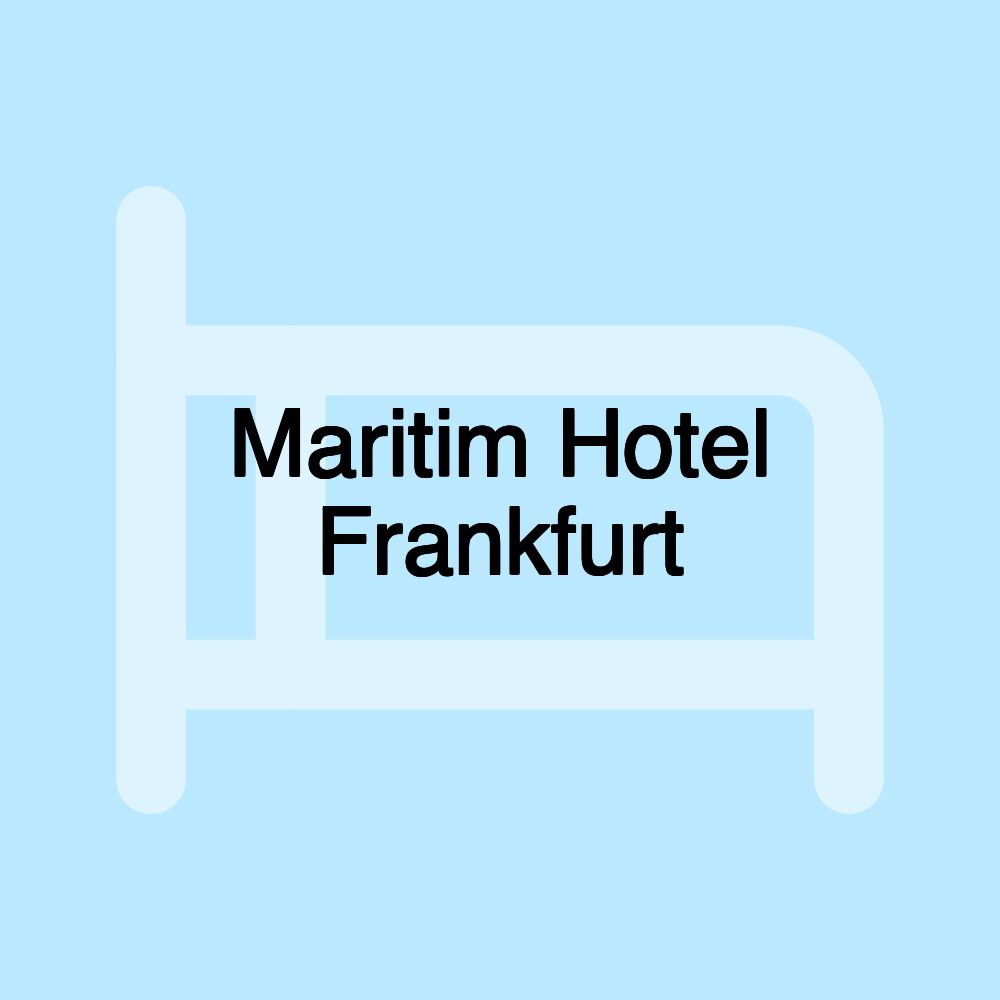 Maritim Hotel Frankfurt