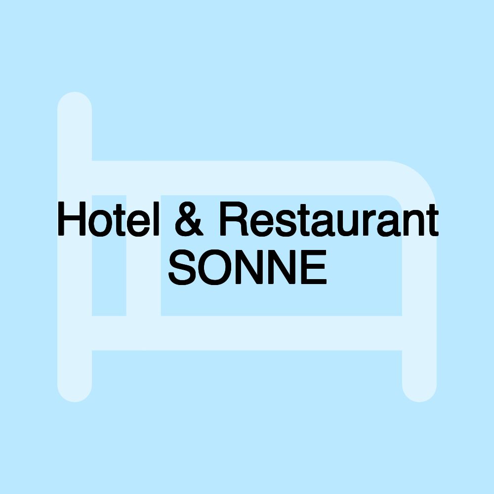 Hotel & Restaurant SONNE