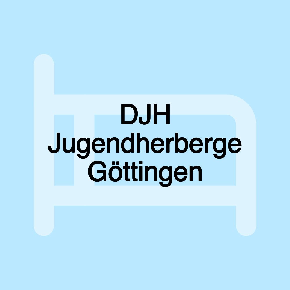 DJH Jugendherberge Göttingen