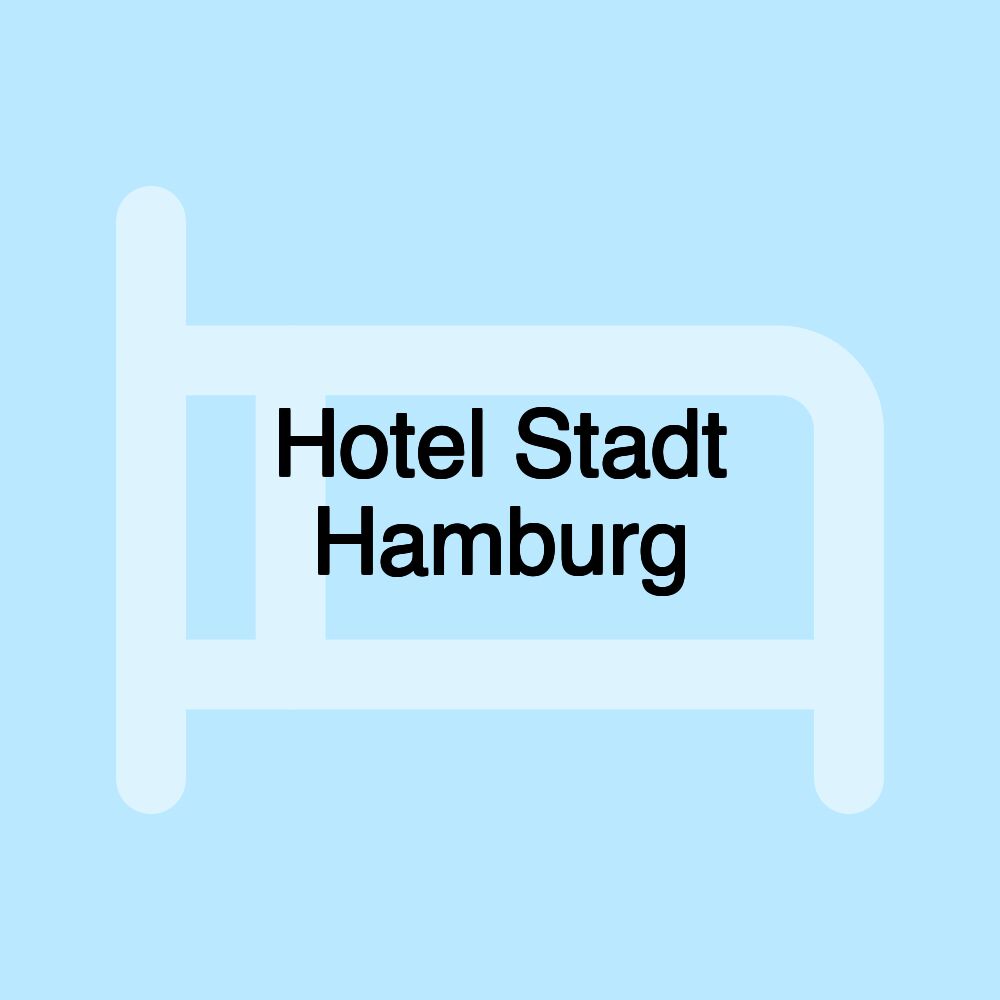 Hotel Stadt Hamburg