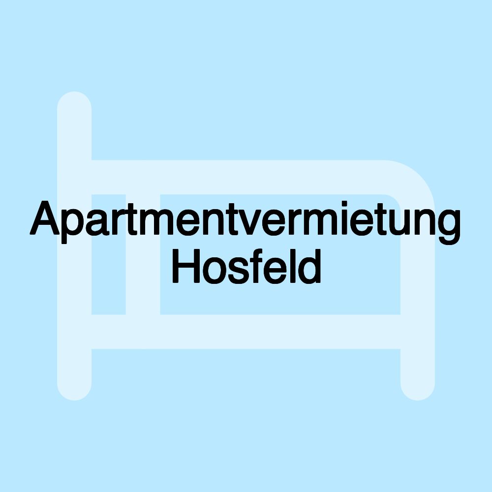 Apartmentvermietung Hosfeld