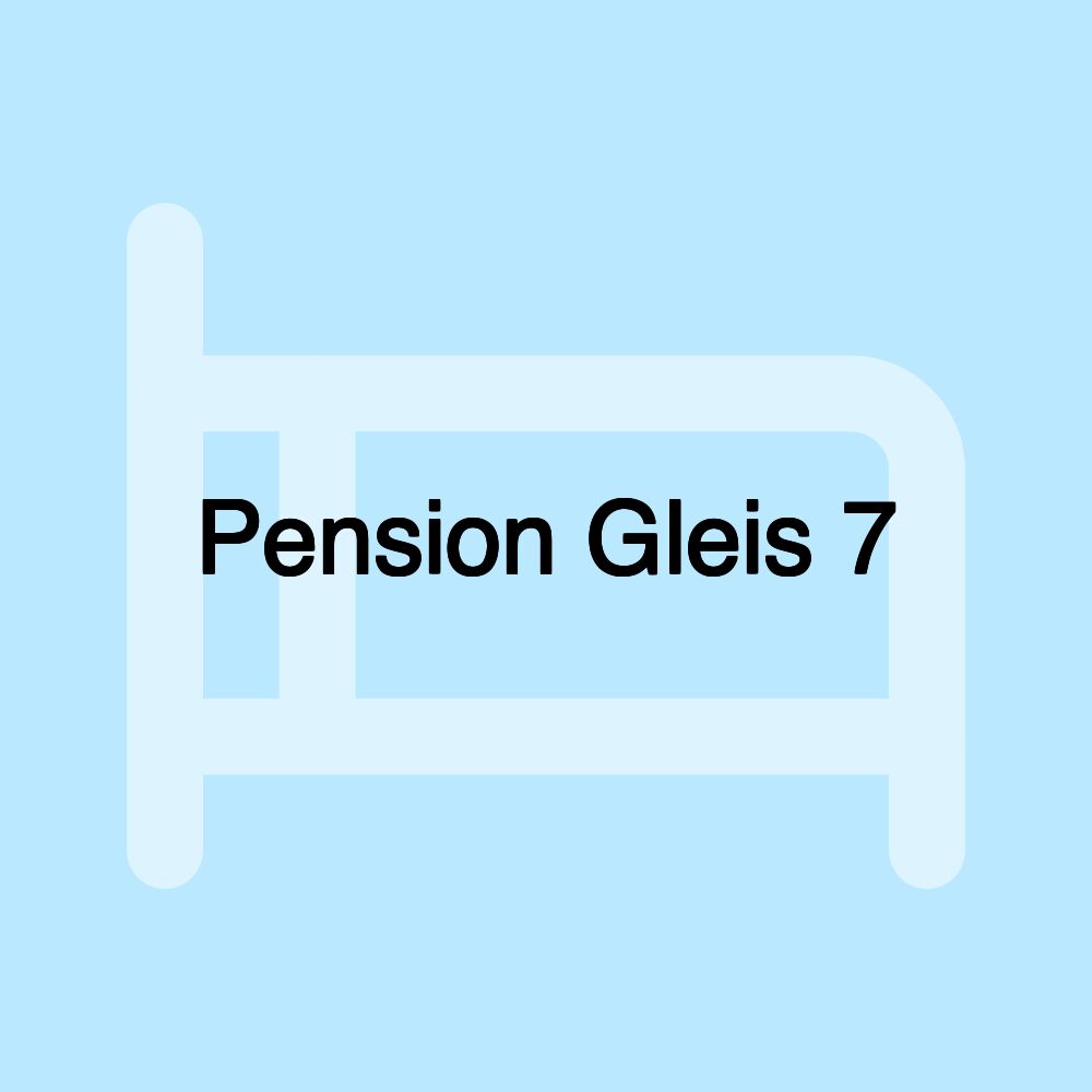 Pension Gleis 7