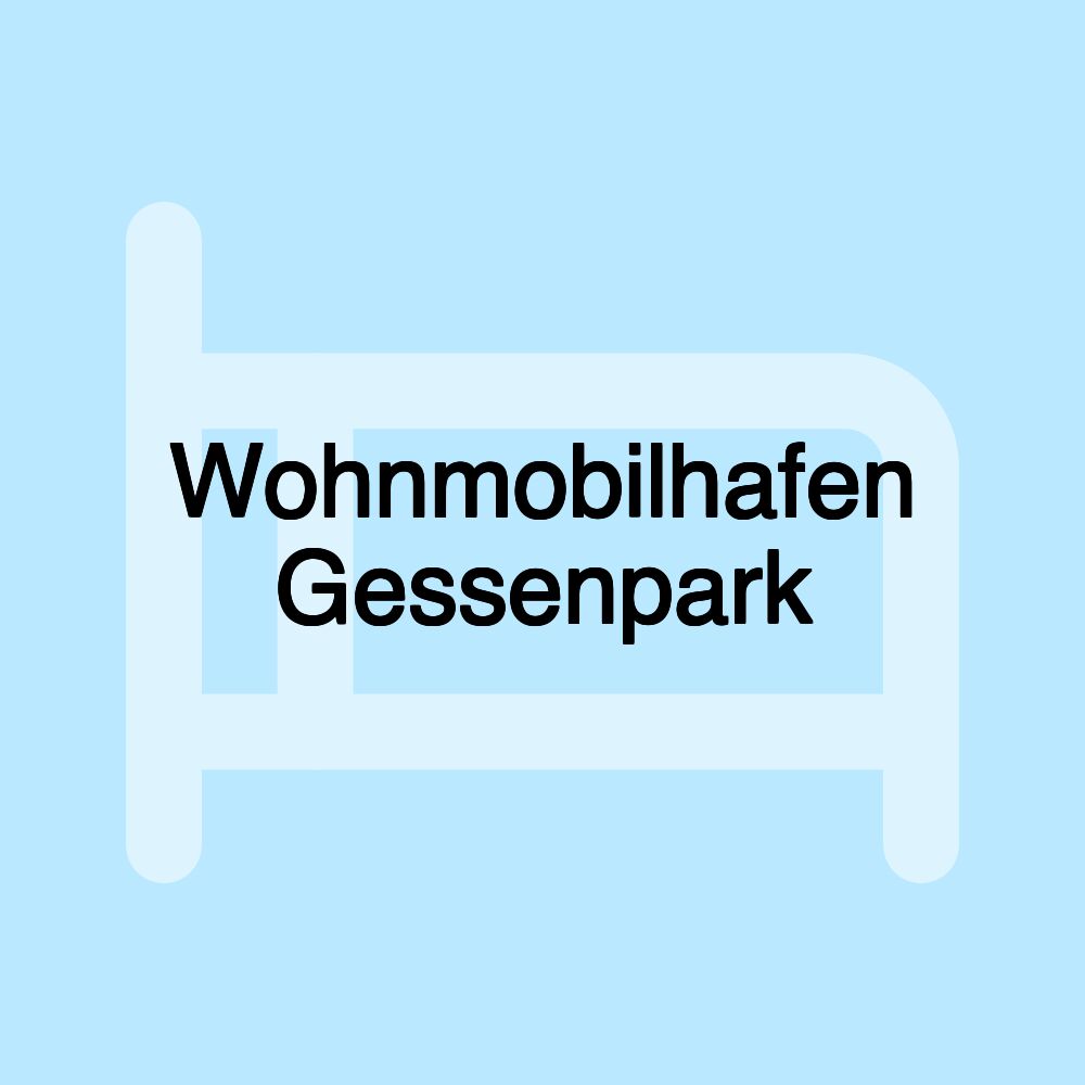 Wohnmobilhafen Gessenpark