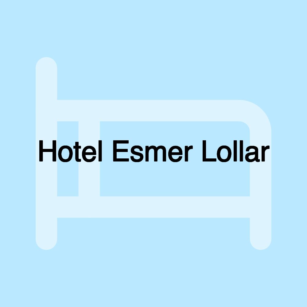 Hotel Esmer Lollar