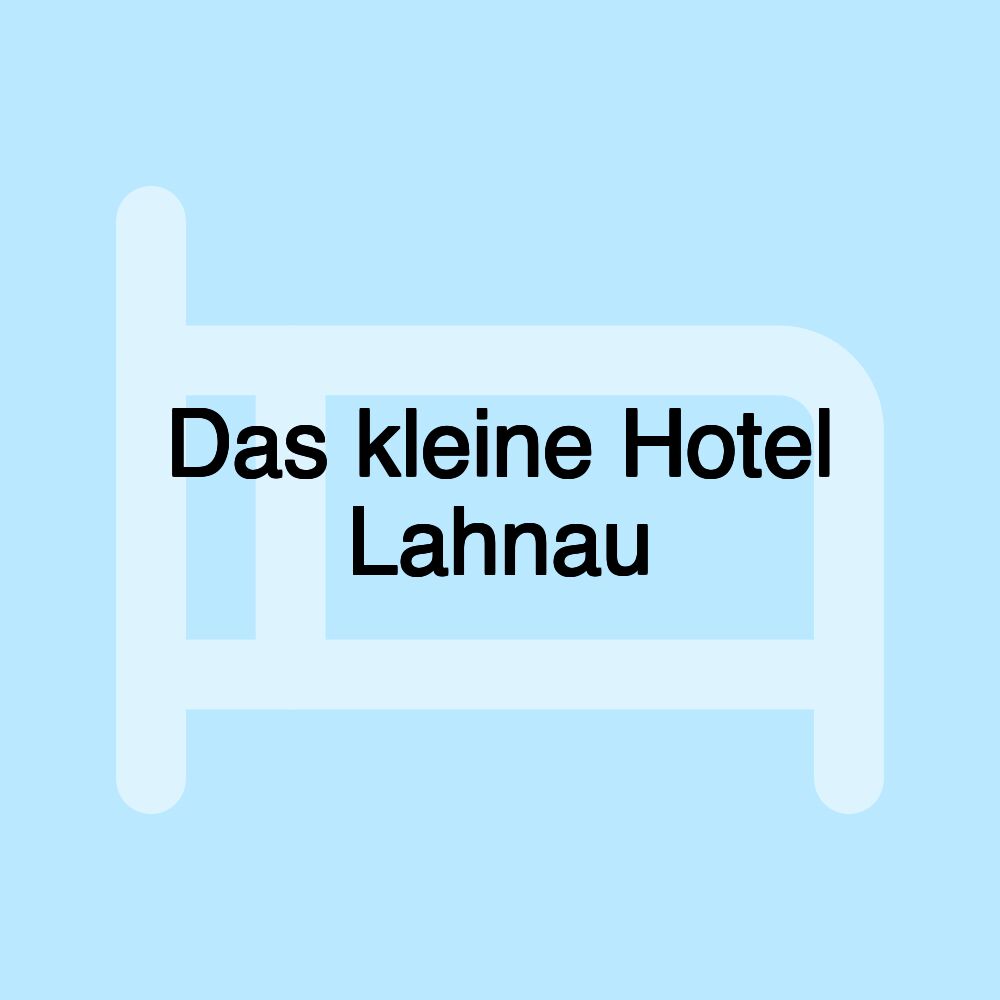 Das kleine Hotel Lahnau