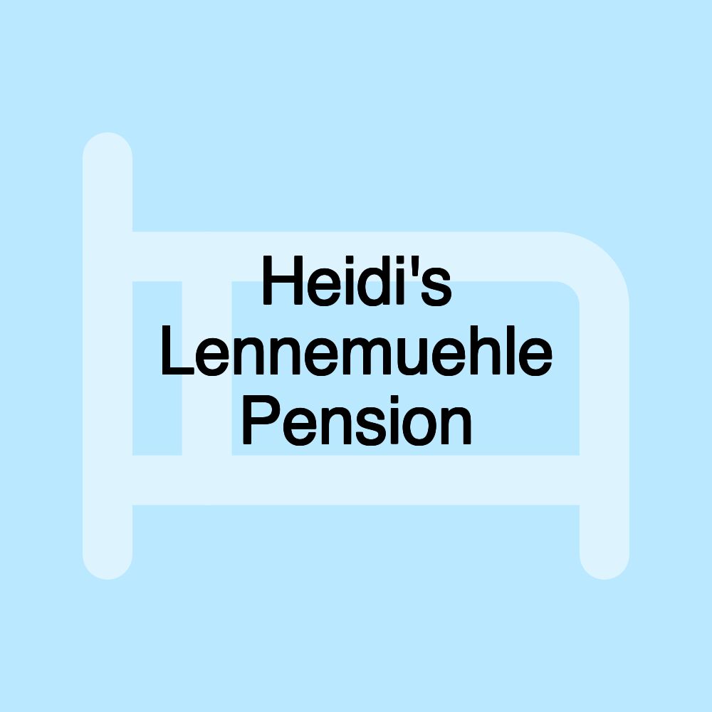 Heidi's Lennemuehle Pension