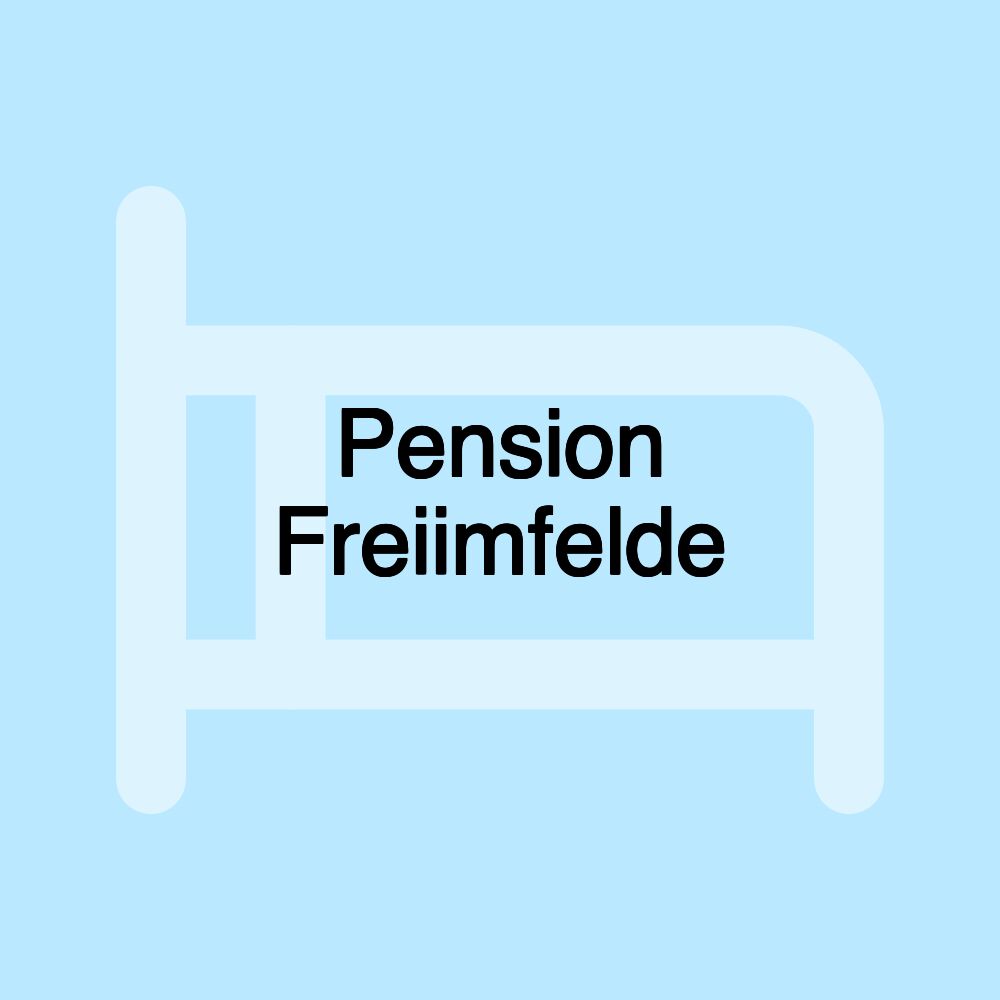 Pension Freiimfelde