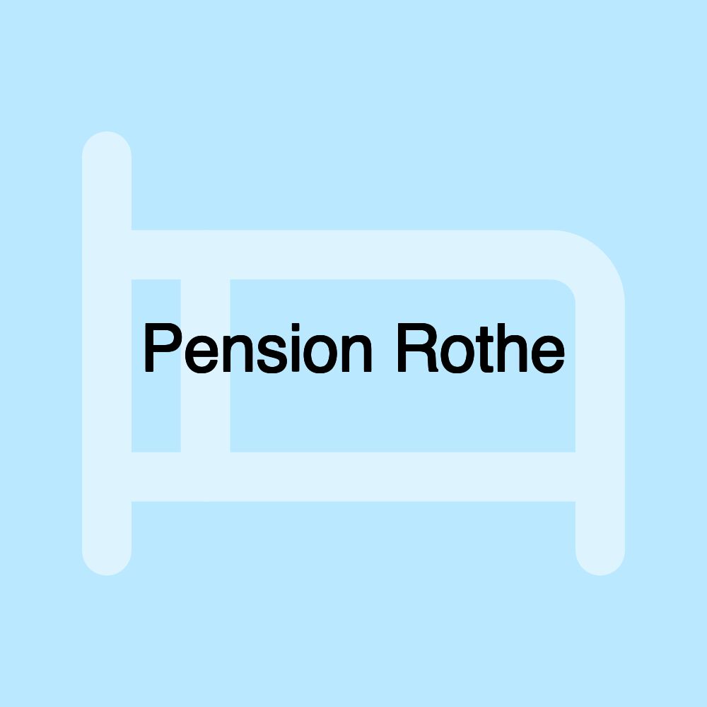 Pension Rothe