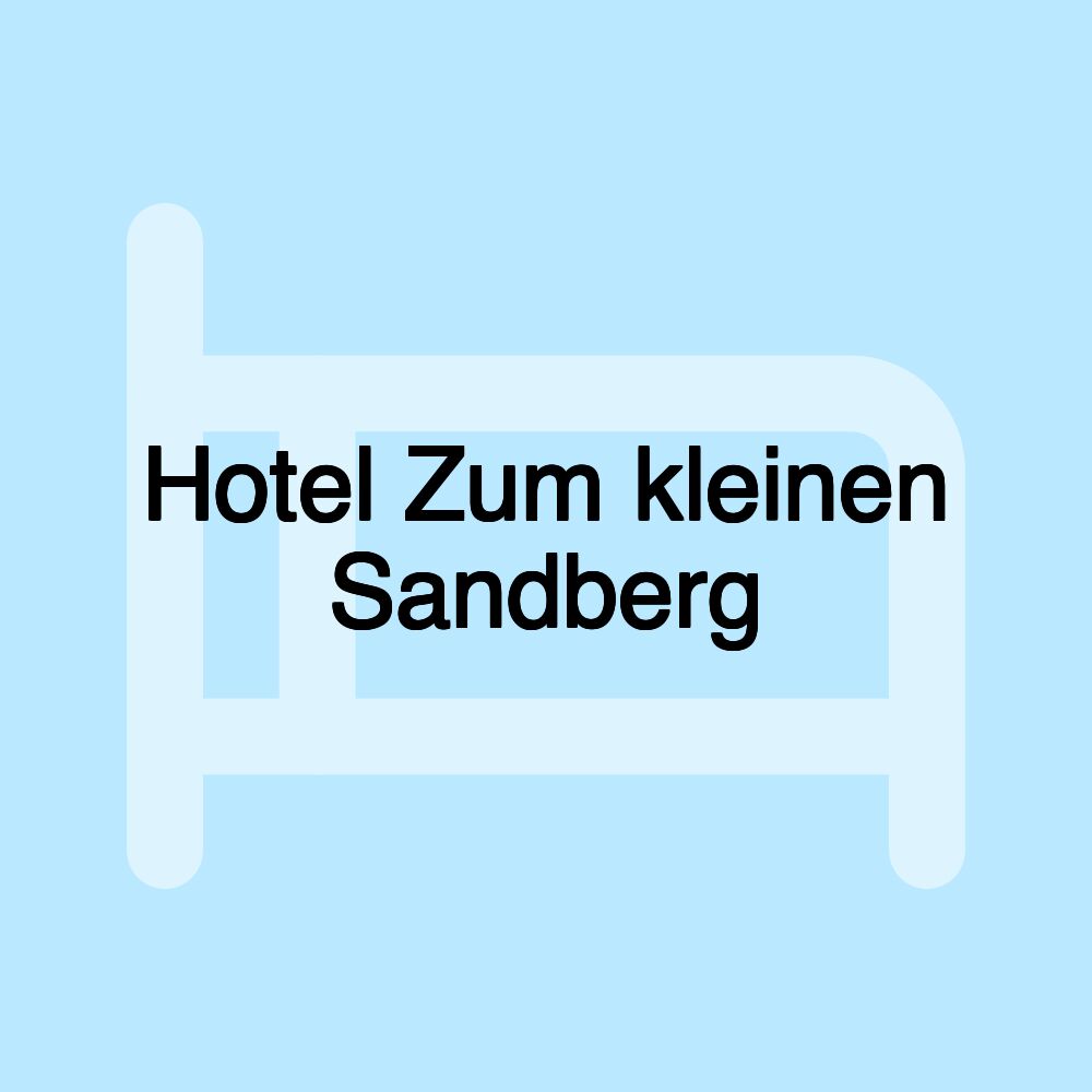 Hotel Zum kleinen Sandberg