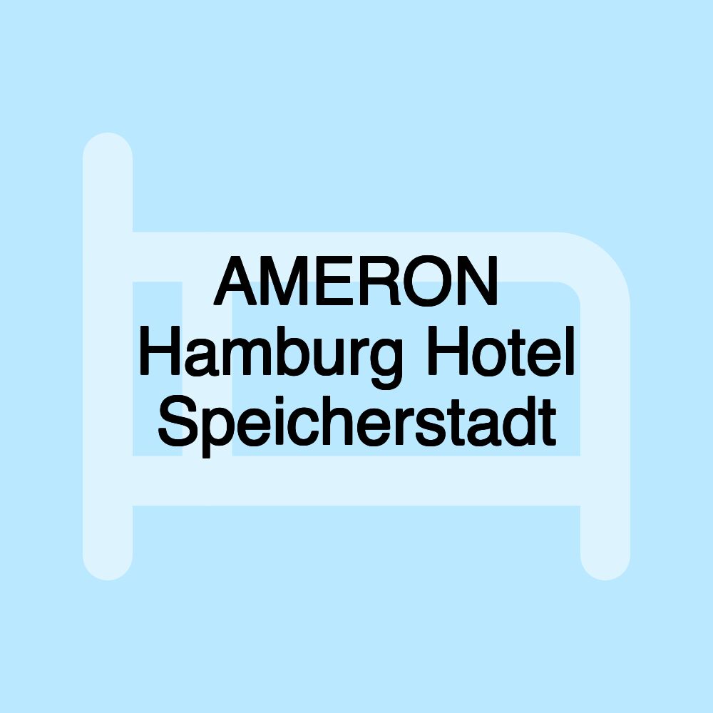 AMERON Hamburg Hotel Speicherstadt