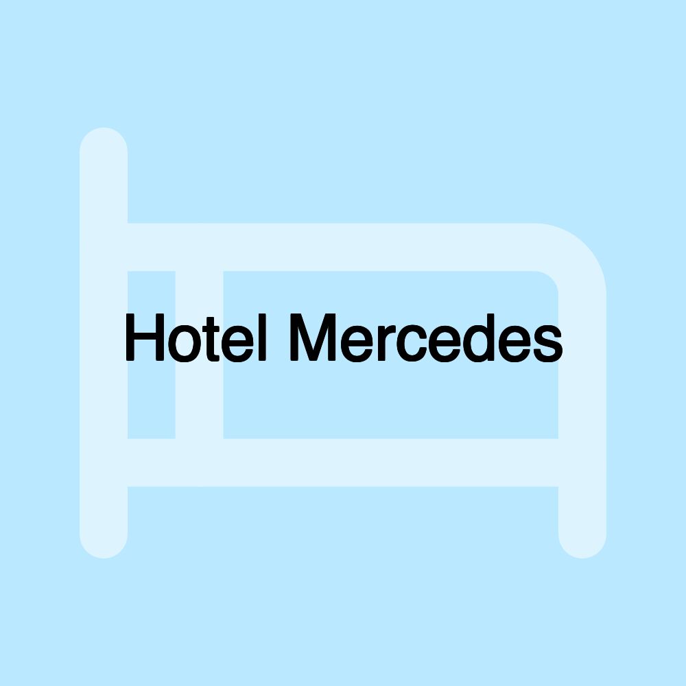 Hotel Mercedes