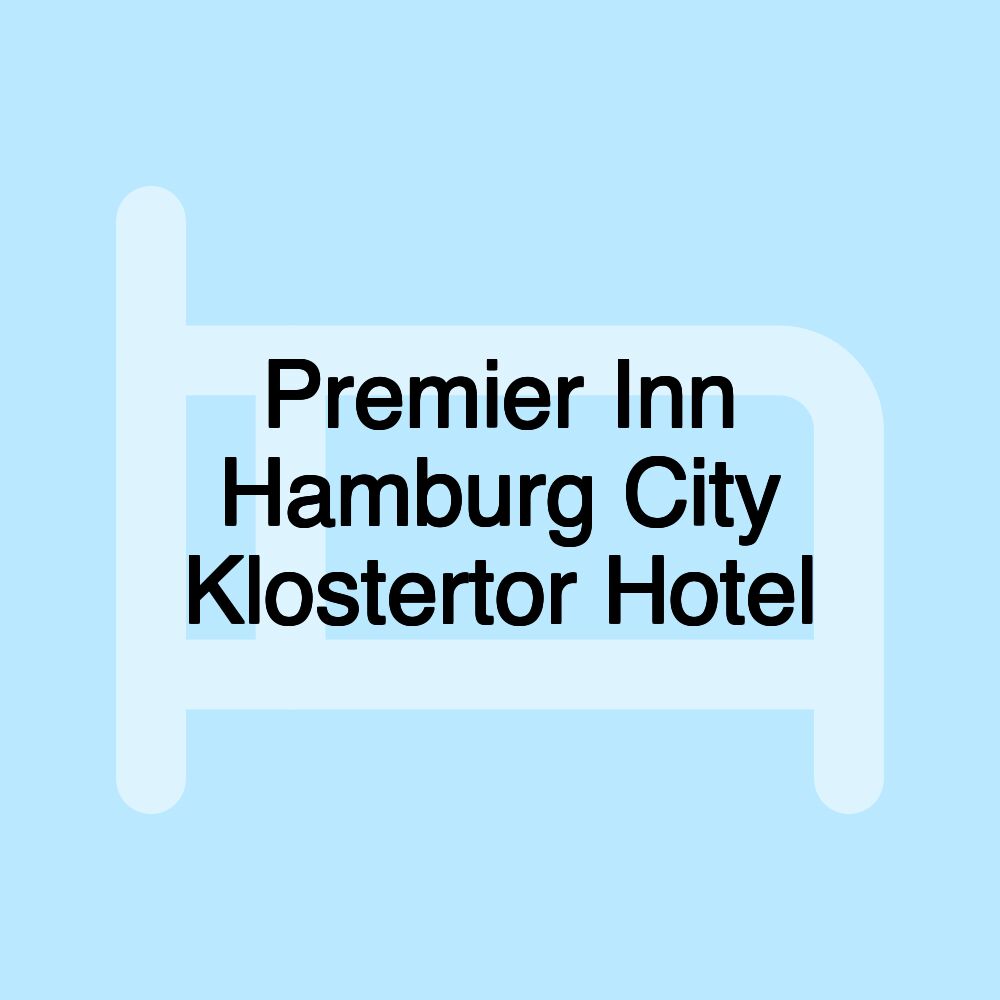 Premier Inn Hamburg City Klostertor Hotel