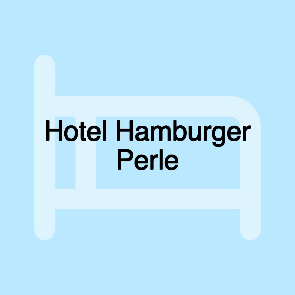 Hotel Hamburger Perle