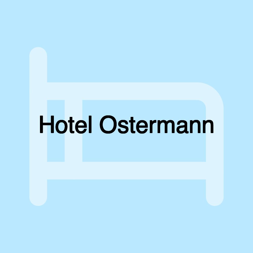 Hotel Ostermann