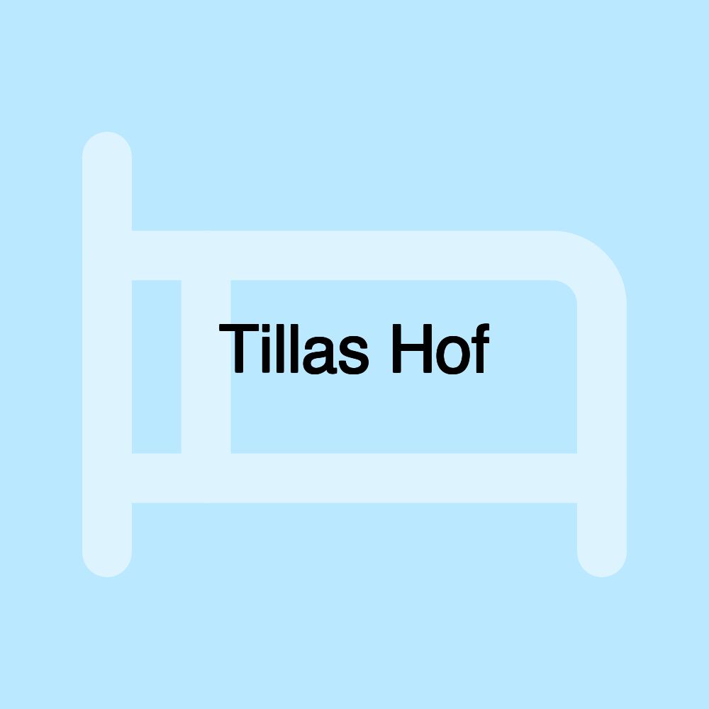 Tillas Hof