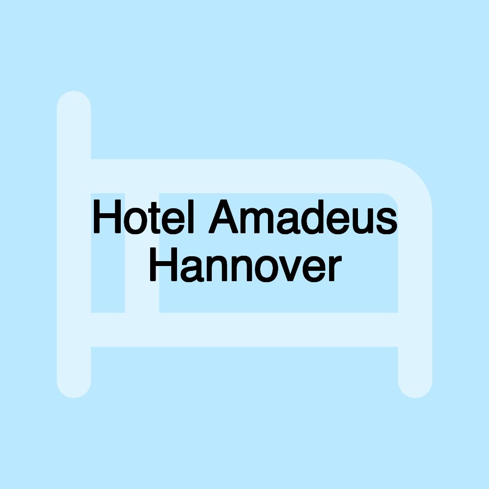 Hotel Amadeus Hannover