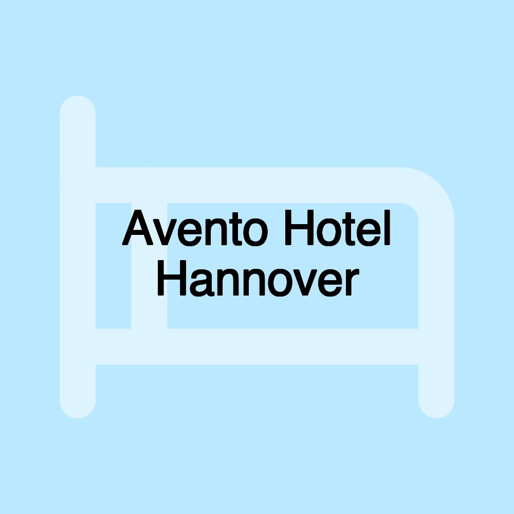 Avento Hotel Hannover