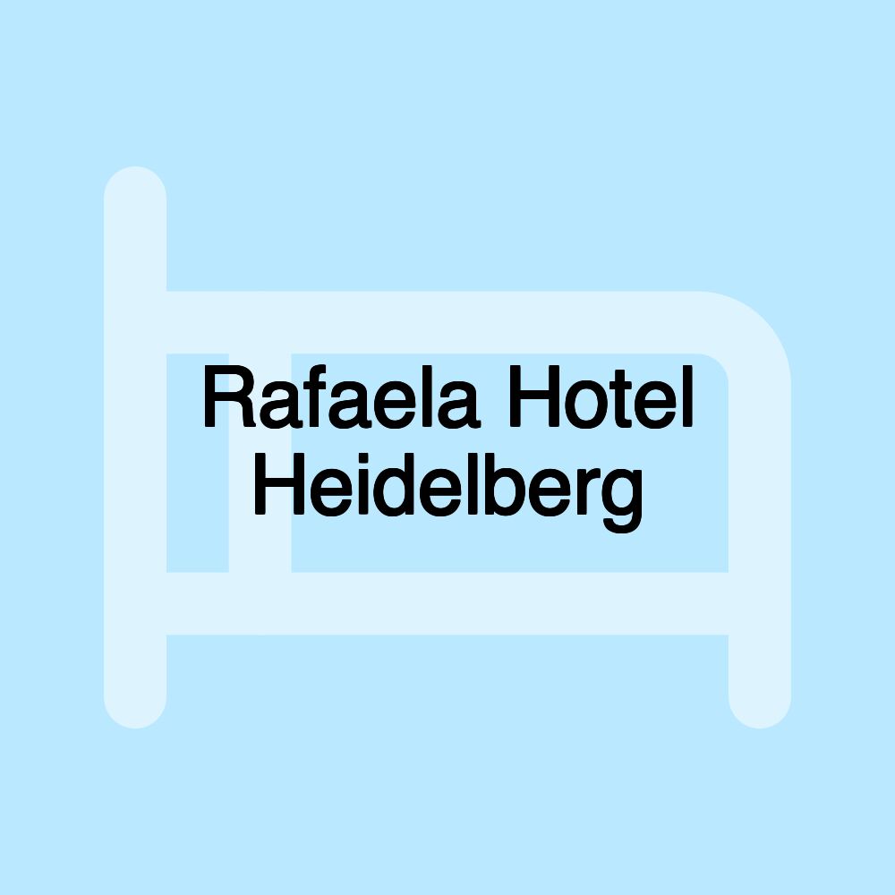 Rafaela Hotel Heidelberg